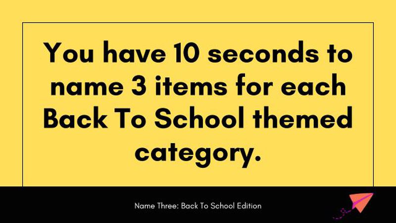 Name Three Back To School Edition